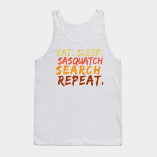 Eat Sleeep Sasquatch Search Repeat Tank Top